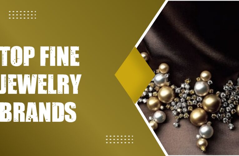 Exquisite Elegance: Exploring the Top Fine Jewelry Brands in the UK